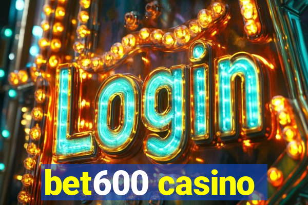 bet600 casino